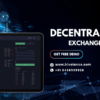 Decentralized Exchange Script To Start a Cross Chain DEX Instantly