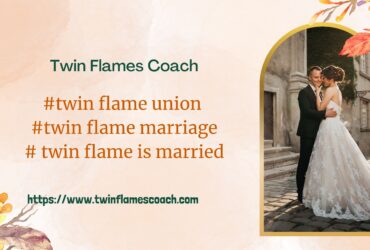 Twin Flame Marriage| The Spiritual Meaning Behind Divine Partnership