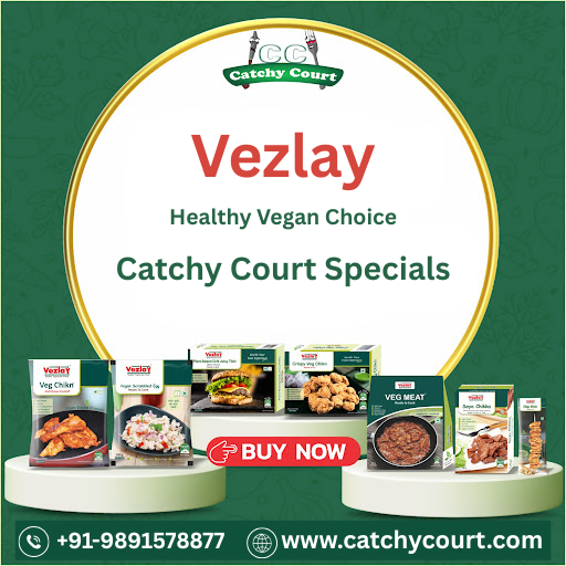 Vezlay Foods at Catchy Court – Your Trusted Destination for Healthy Vegan Choices