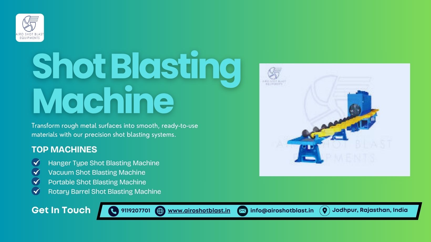 Top Shot Blasting Machine Manufacturers in Jodhpur, Rajasthan – High-Performance Industrial Solutions