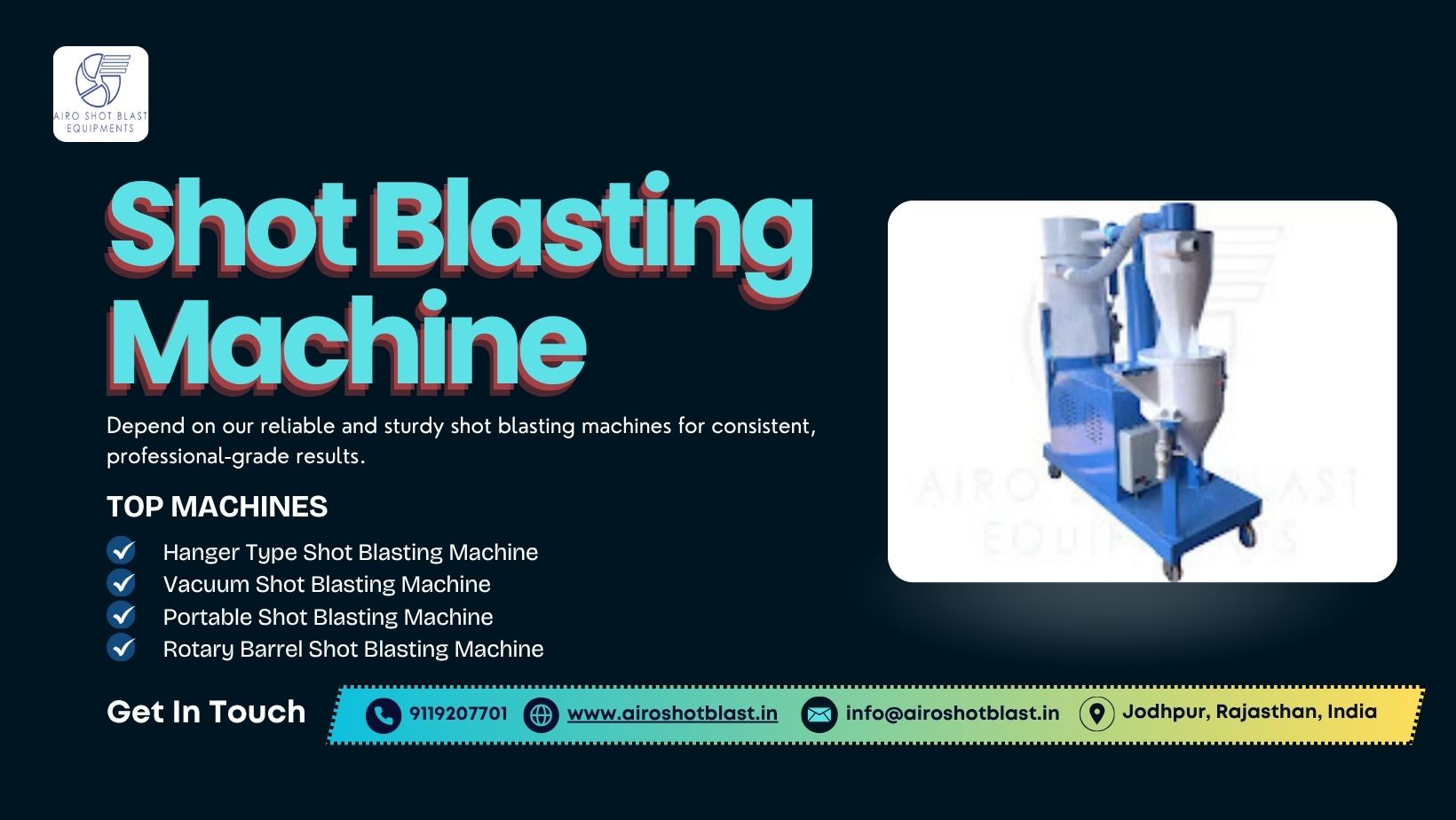 Top Shot Blasting Machine Manufacturers in Jodhpur, Rajasthan – High-Performance Industrial Solutions