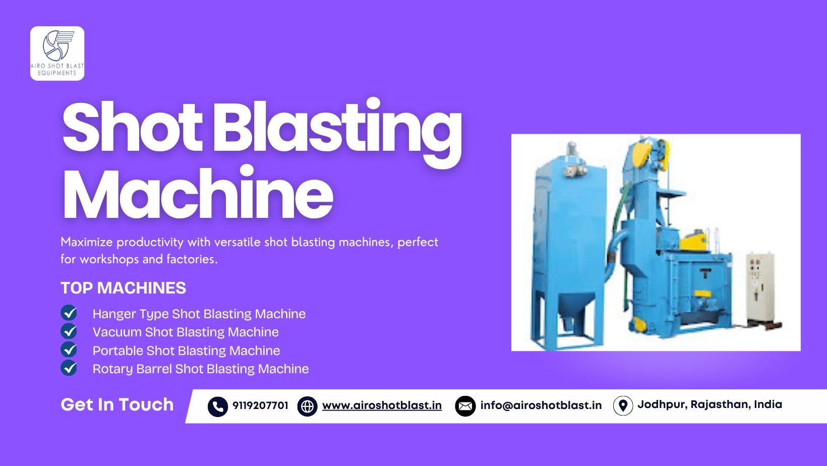 Top Shot Blasting Machine Manufacturers in Jodhpur, Rajasthan – High-Performance Industrial Solutions
