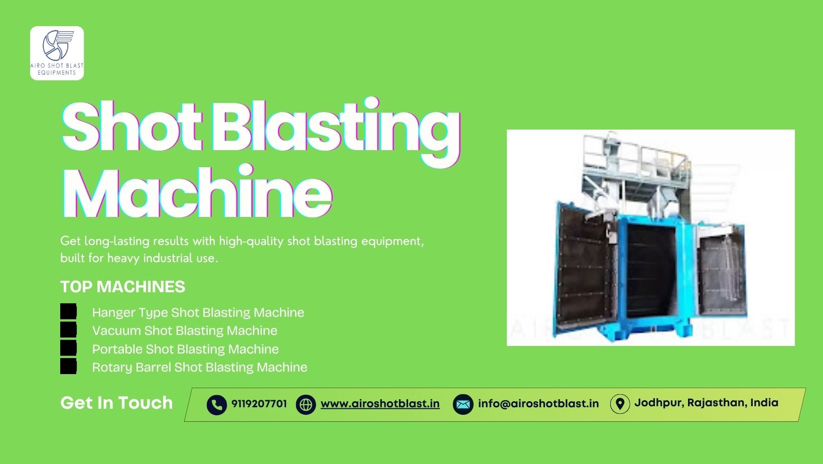 Top Shot Blasting Machine Manufacturers in Jodhpur, Rajasthan – High-Performance Industrial Solutions