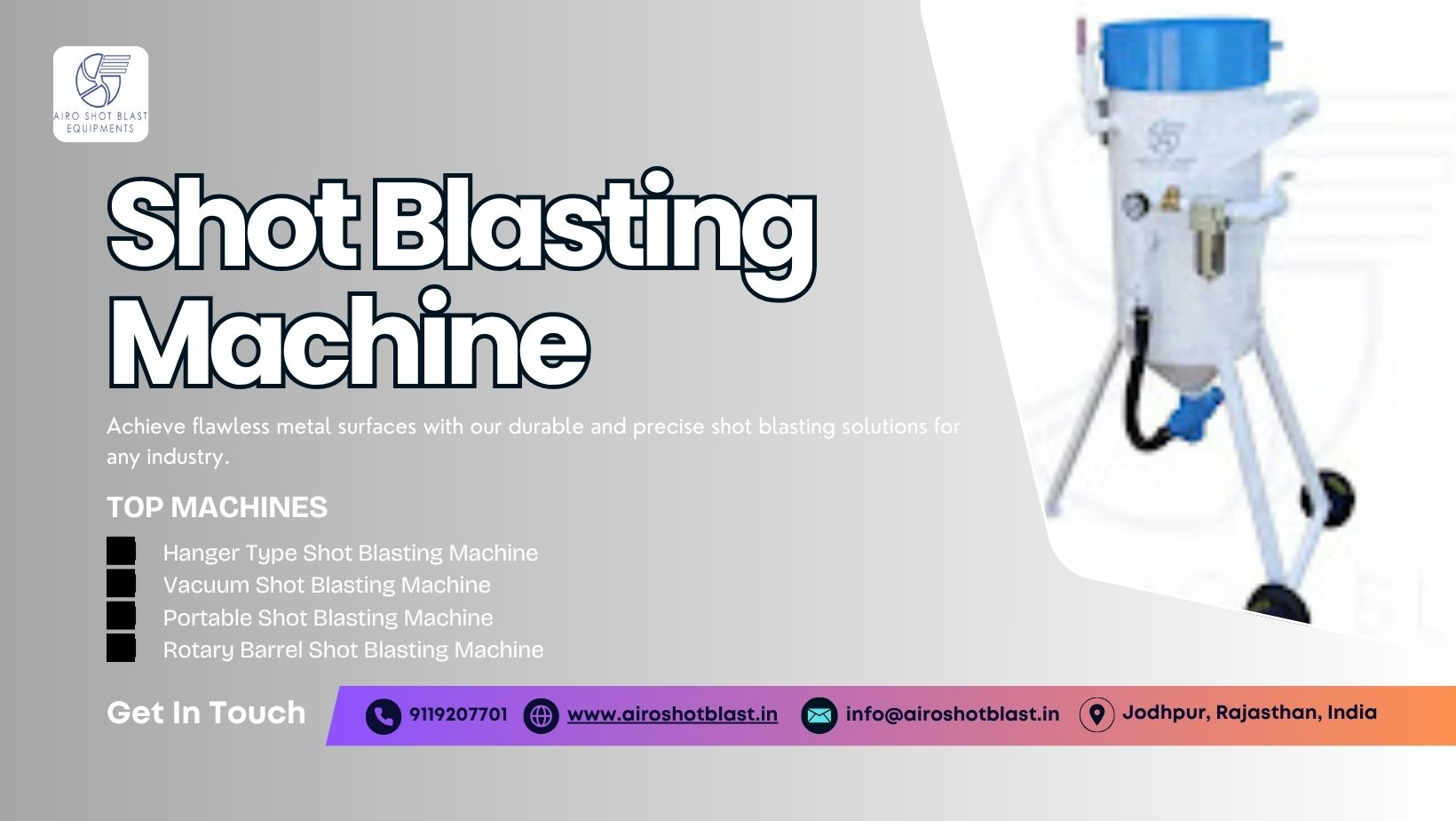 Top Shot Blasting Machine Manufacturers in Jodhpur, Rajasthan – High-Performance Industrial Solutions