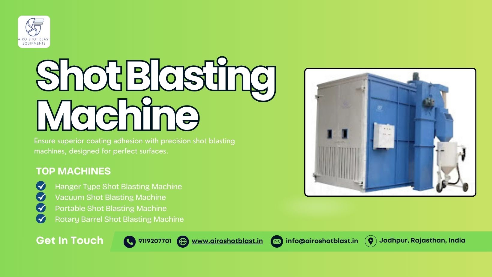Top Shot Blasting Machine Manufacturers in Jodhpur, Rajasthan – High-Performance Industrial Solutions