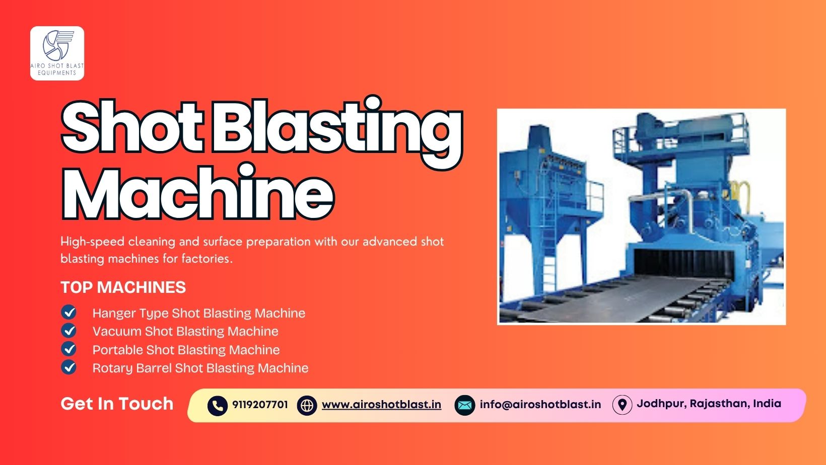 Top Shot Blasting Machine Manufacturers in Jodhpur, Rajasthan – High-Performance Industrial Solutions