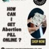 How can I get abortion pill online