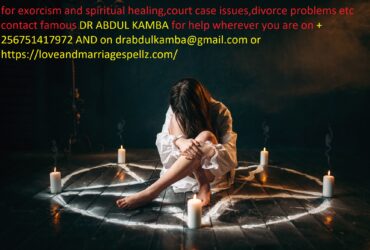 Powerful spiritual healer, love spell caster and herbalist+256751417972