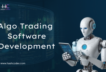 Hashcodex Upgrade Your Business with Algo Trading Software