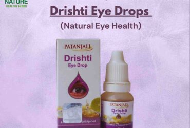 Patanjali Drishti Eye Drops for Natural Eye Health