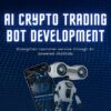 Why Businesses Use AI Crypto Trading Bots
