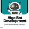 Optimize Every Trade with Intelligent Algo Bot Development Solutions