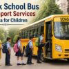Book School Bus Transport Services in Noida for Children