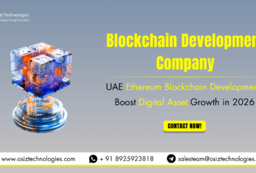 Build Next-Gen Digital Asset Platforms in UAE with Expert Blockchain Developers