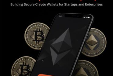 Launch Secure & Scalable Crypto Wallet Solutions with Dappfort