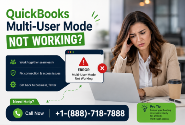 Fix QuickBooks Multi-User Mode Not Working: Complete Troubleshooting Guide