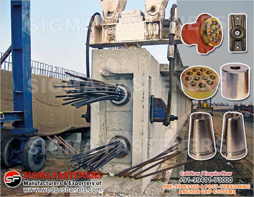 Post Tensioning wedges and barrels, pre stressed anchor grip system, anchor heads plates manufacturers exporters in India UAE Spain Oman Bangladesh South Africa Kuwait