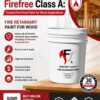 Buy Online Firefree Class A: Trusted Fire Proof Paint for Wood Applications