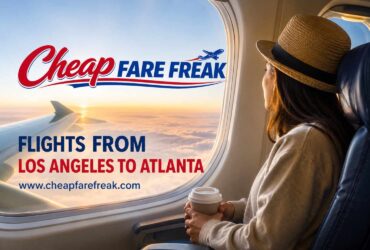 Cheap Flights from Los Angeles to Atlanta – Best Airfare Deals Available