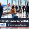 Southwest Cancellation Policy: Refunds, Travel Credits & 24-Hour Rule