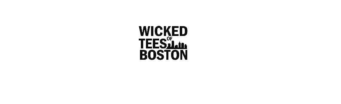 Wicked Tees of Boston