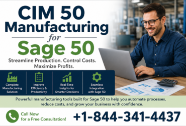 Why Should You Choose CIM50 Manufacturing Solutions for Sage 50?