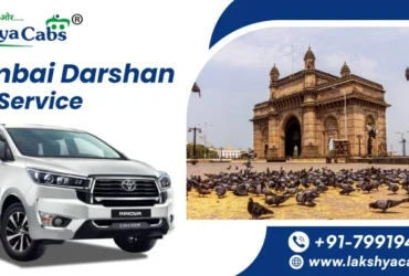 Mumbai Darshan Cabs for City Tours | Lakshya Cabs