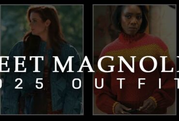 From Screen to Street: Sweet Magnolias Outfits