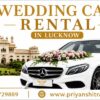 Wedding Car Booking in Lucknow – Luxury Cars Available