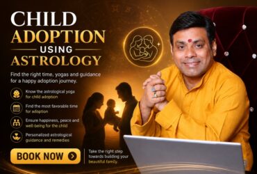 Child Adoption Using Astrology Guidance Online