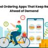 Online Food Ordering Apps That Keep Restaurants Ahead of Demand