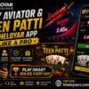 How to Play Aviator & Teen Patti on Kheloyar App Like a Pro