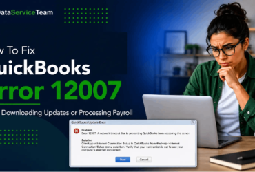 QuickBooks Error 12007: Causes and Effective Troubleshooting Solutions