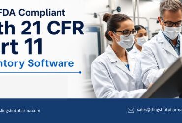 Stay FDA Compliant with 21 CFR Part 11 Inventory Software